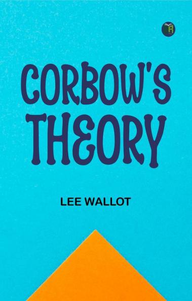 Corbow's Theory