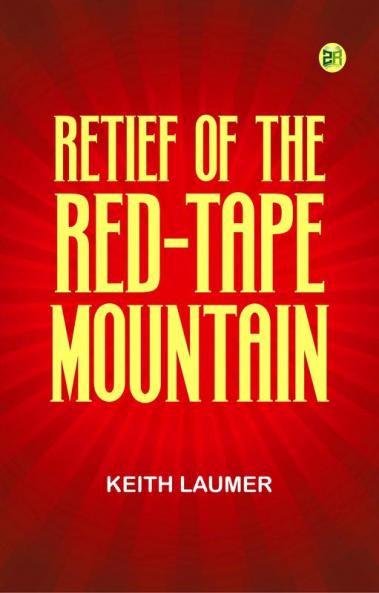 Retief of the Red-Tape Mountain