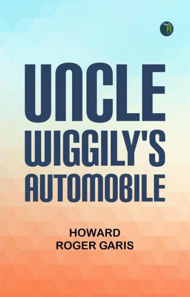 Uncle Wiggily's Automobile