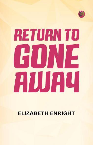 Return to Gone-Away