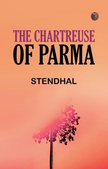 The Chartreuse of Parma