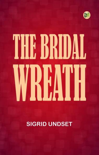 The Bridal Wreath