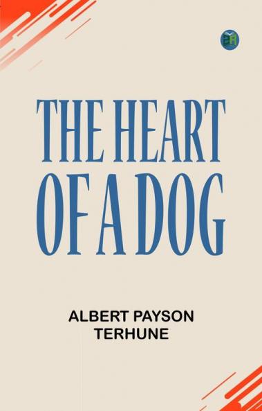 The Heart of a Dog