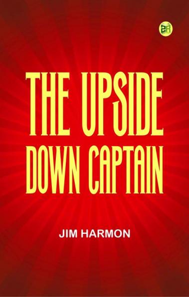 The Upside-Down Captain