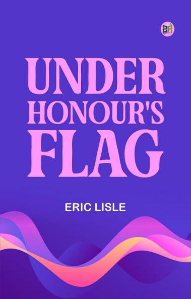 Under Honour's Flag