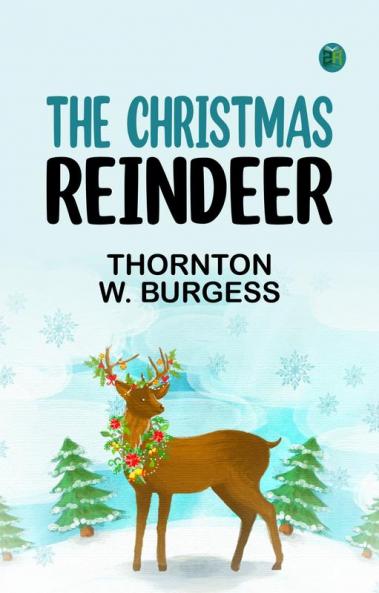 The Christmas Reindeer