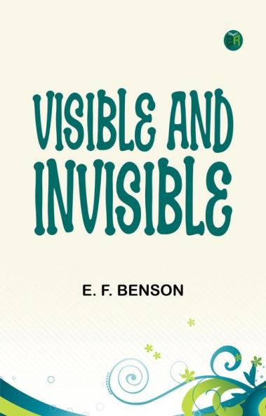 Visible and Invisible