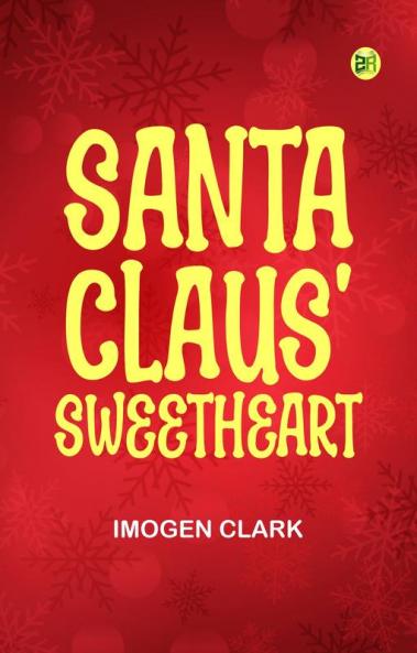 Santa Claus' Sweetheart