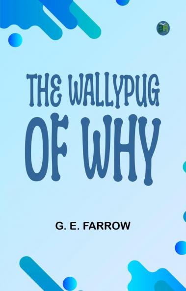 The Wallypug of Why
