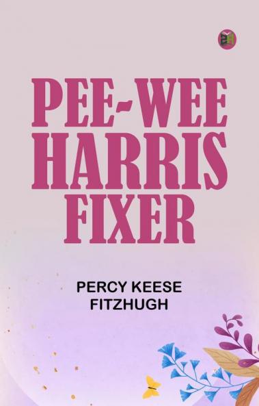 Pee-wee Harris: Fixer