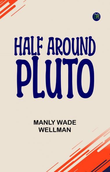 Half Around Pluto