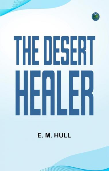 The Desert Healer