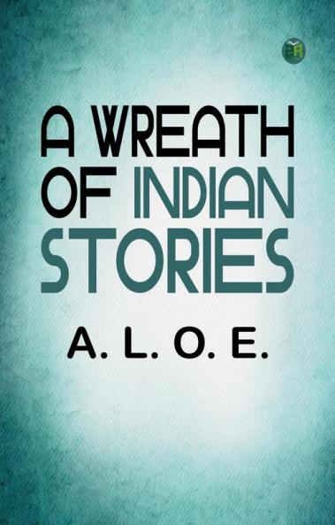 A Wreath of Indian Stories