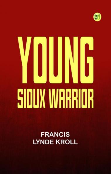 Young Sioux Warrior