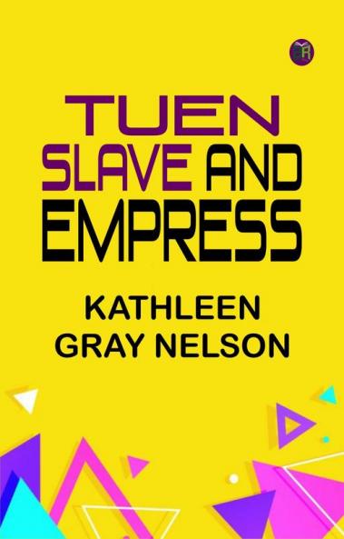 Tuen Slave and Empress