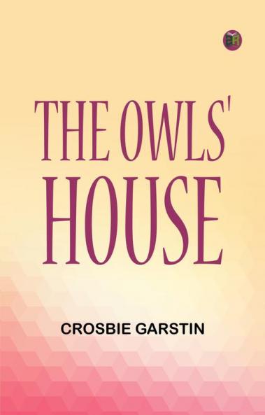 The Owls' House