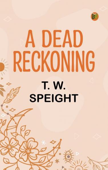 A Dead Reckoning