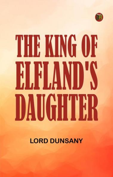 The King of Elfland's Daughter