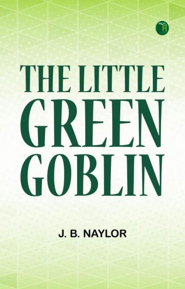 The Little Green Goblin