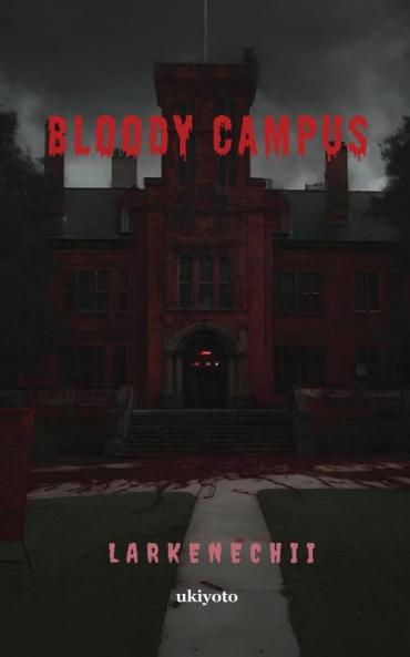 Bloody Campus
