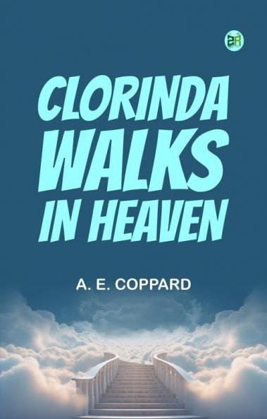 Clorinda Walks in Heaven