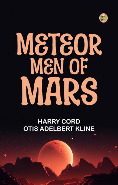 Meteor-Men of Mars