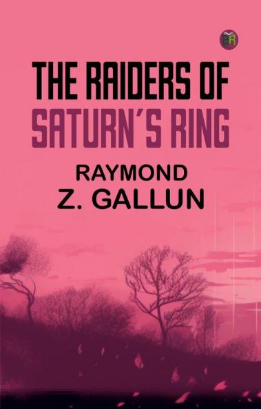 The Raiders of Saturn's Ring
