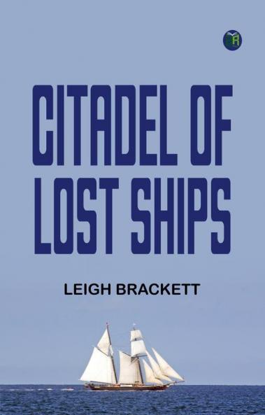 Citadel of Lost Ships