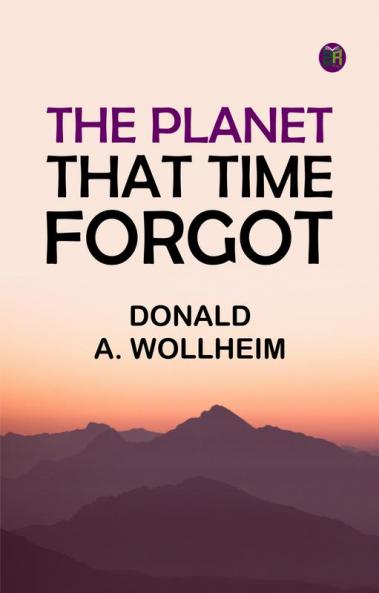 The Planet That Time Forgot