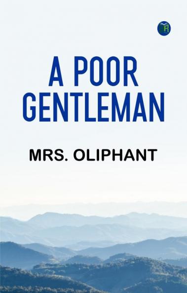 A Poor Gentleman