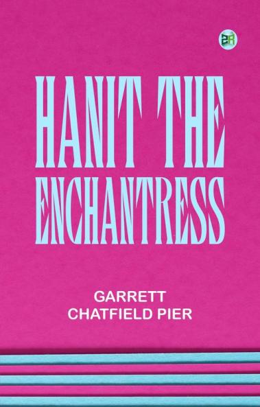 Hanit the Enchantress