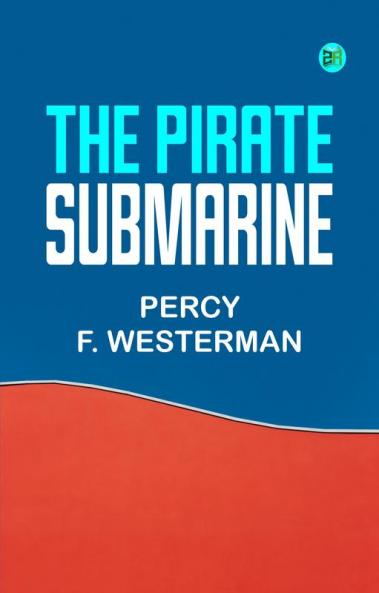 The Pirate Submarine