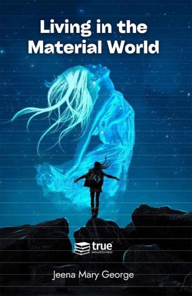 Living in the Material World