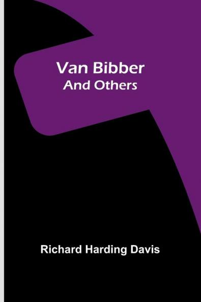 Van Bibber and Others