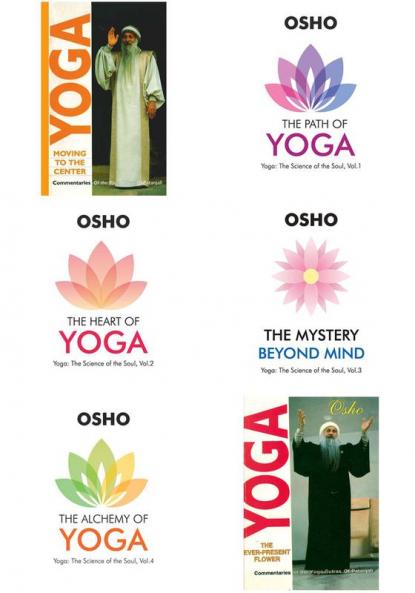Osho Must Reads in Hindi : The Alchemy Of Yoga + The Heart Of Yoga + The Path Of Yoga + Yoga Moving To The Center + Yoga The Ever Present Flower +  The Mystery Beyond Mind