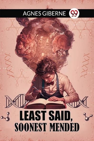 Least said soonest mended