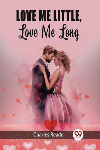 Love Me Little Love Me Long