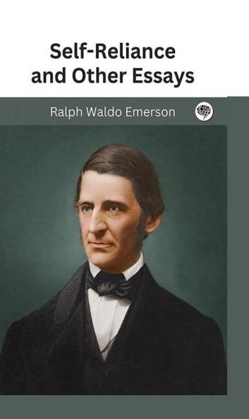 Self-Reliance and Other Essays (Grapevine edition)
