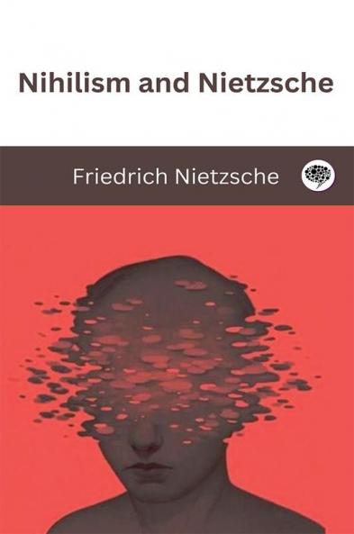 Nihilism and Nietzsche