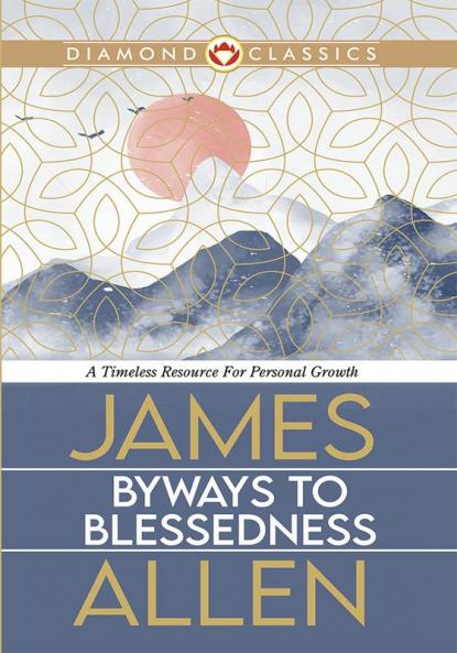 Byways to Blessedness
