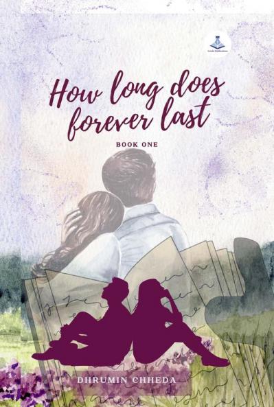 How Long Does Forever Last Book One