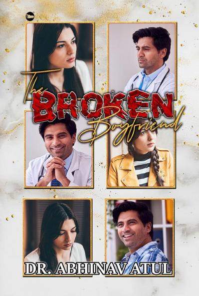 The Broken Boyfriend