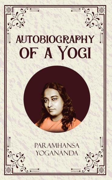 Autobiography of a Yogi