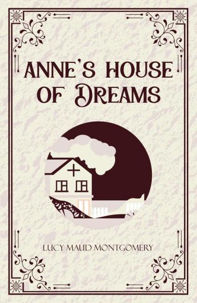 Anne’s House of Dreams