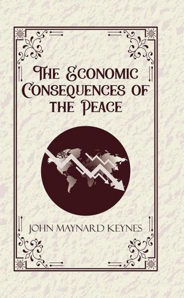 The Economic Consequences of the Peace