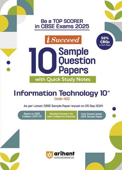 i-Succeed CBSE Information Technology Class 10th | 10 Sample Question Papers | For CBSE Exams 2025 | Code-402
