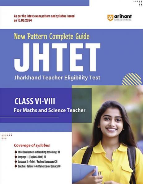 New Pattern Complete Guide- JHTET Paper (Class Vi-Viii) I For Maths And Science Teacher Complete Syllabus Covered For Higher Primary Teacher