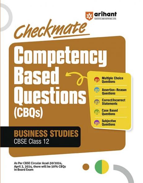 Checkmate CBSE Class 12 Business Studies | Competency Based Questions (CBQs) | First Edition