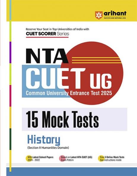 NTA CUET-UG Entrance Exam 2025 - History - 15 Mock Tests - (Section II Humanities Domain) | English Medium