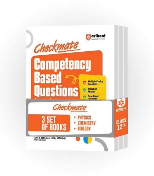 Checkmate Series for Class 12 | Competency Based Questions for Physics Chemistry and  Biology | Boards 2025 (Set of 3 Books)
